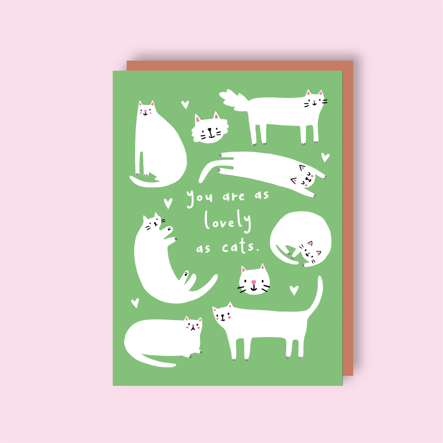 You are as lovely as cats | A6 Greeting Card